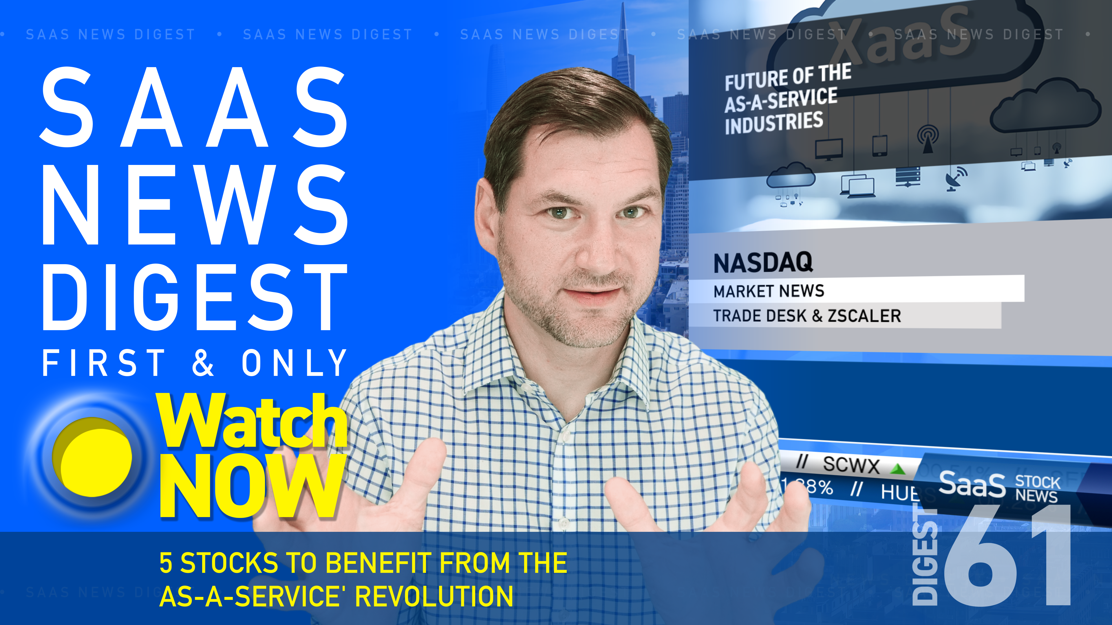 News Digest 61: 5 Stocks To Benefit From The "As-a-Service" Revolution