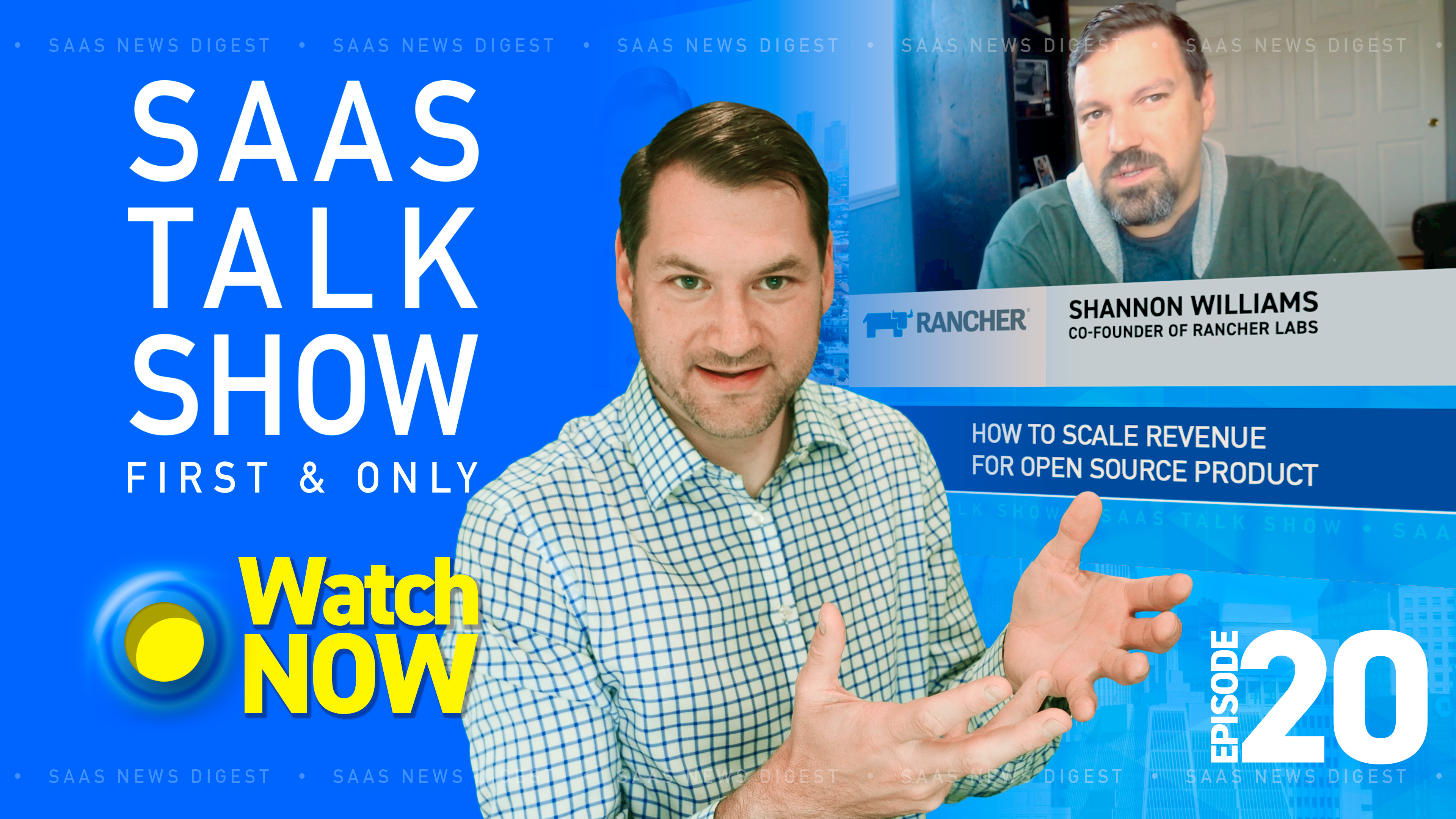 Episode 20: How to Scale Revenue for Open Source Product