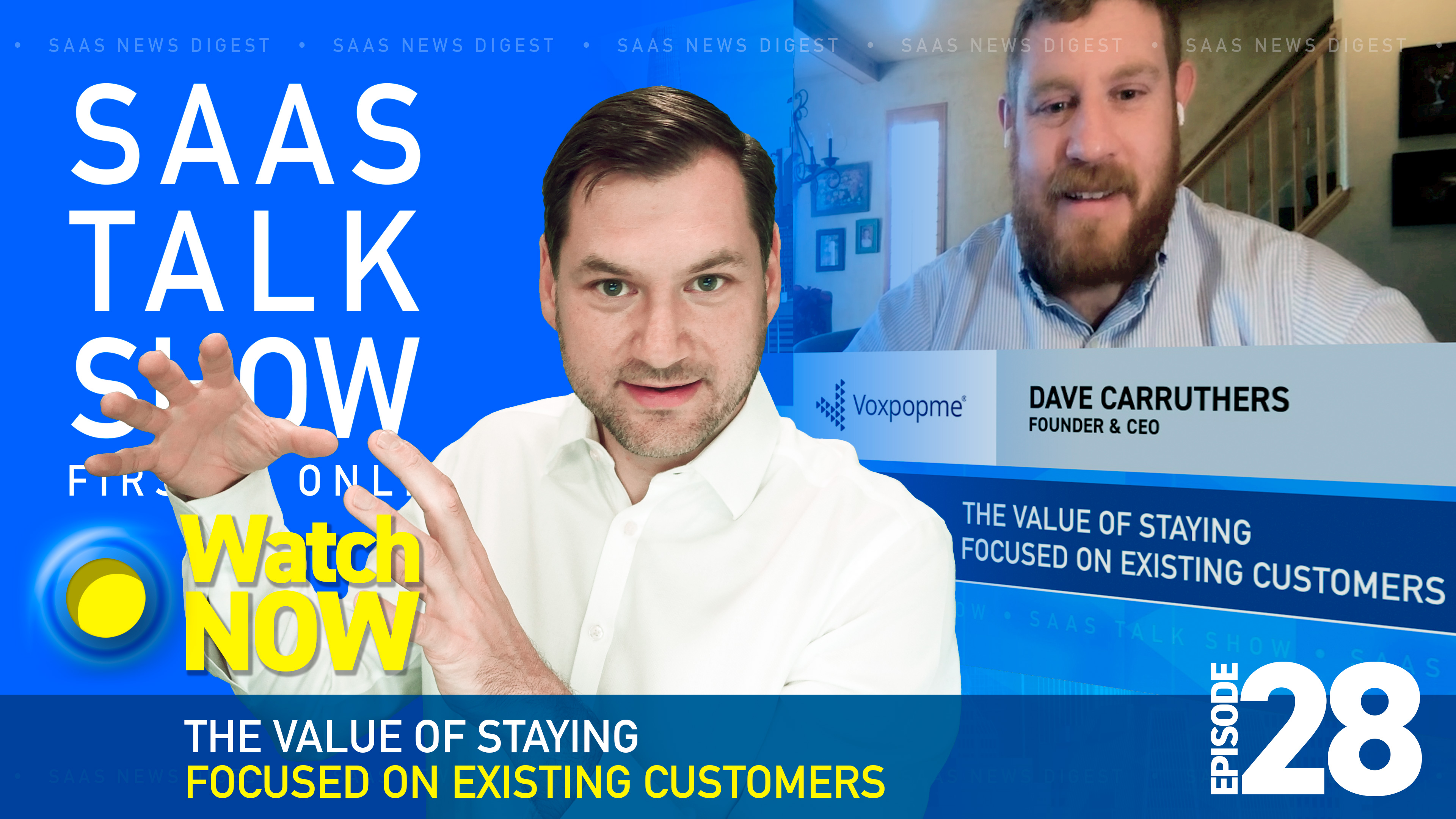 Episode 28: The Value of Existing Customers and How to Grow SaaS Revenue in 2021