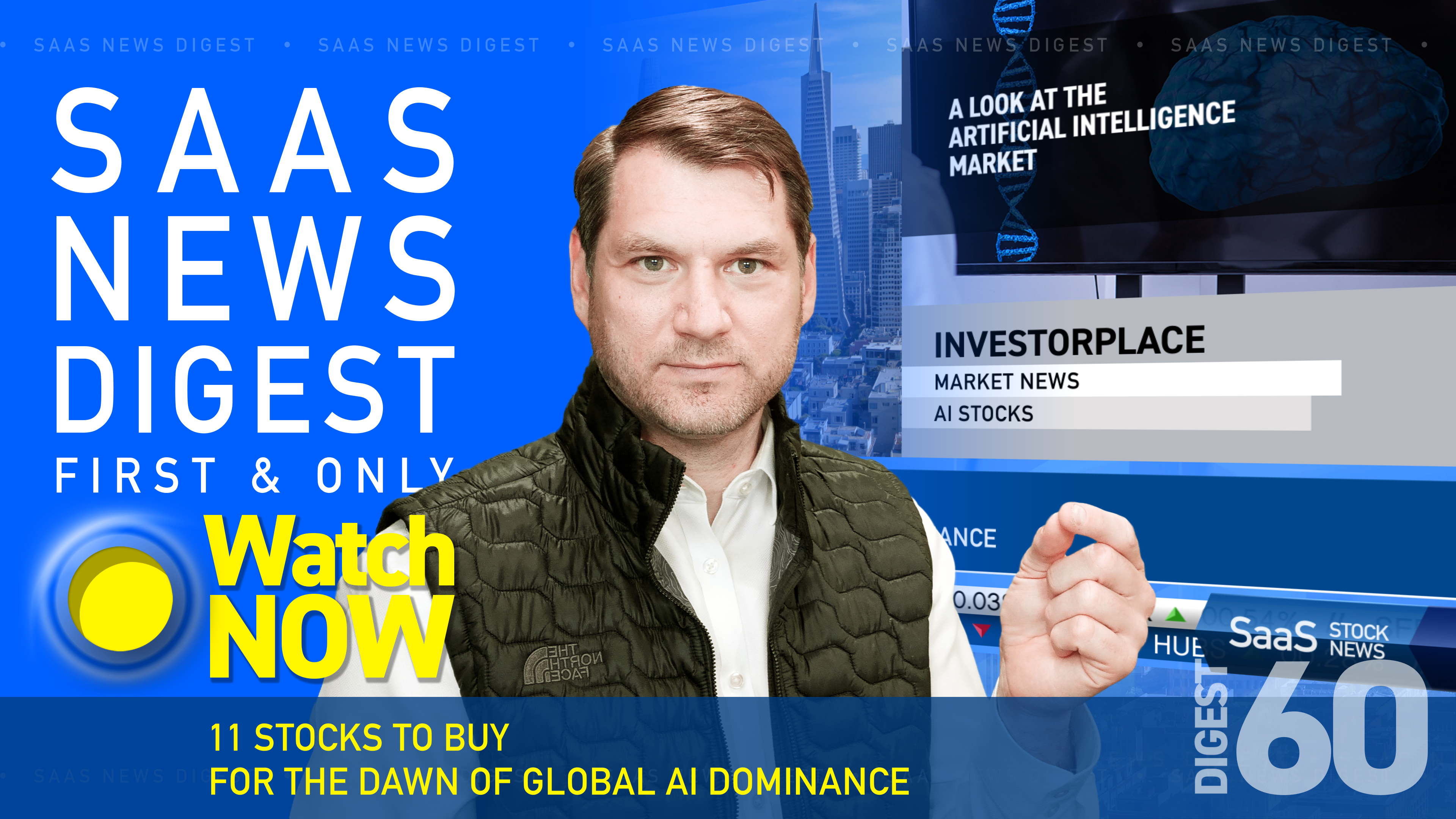 News Digest 60: 11 Stocks To Buy For The Dawn Of Global AI Dominance