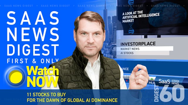 News Digest 60: 11 Stocks To Buy For ...