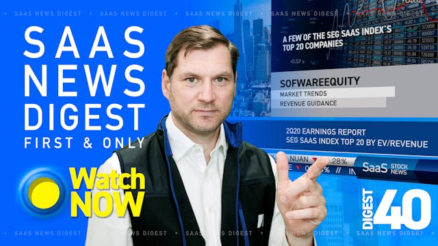 News Digest 40: SaaS Index Top 20 com...