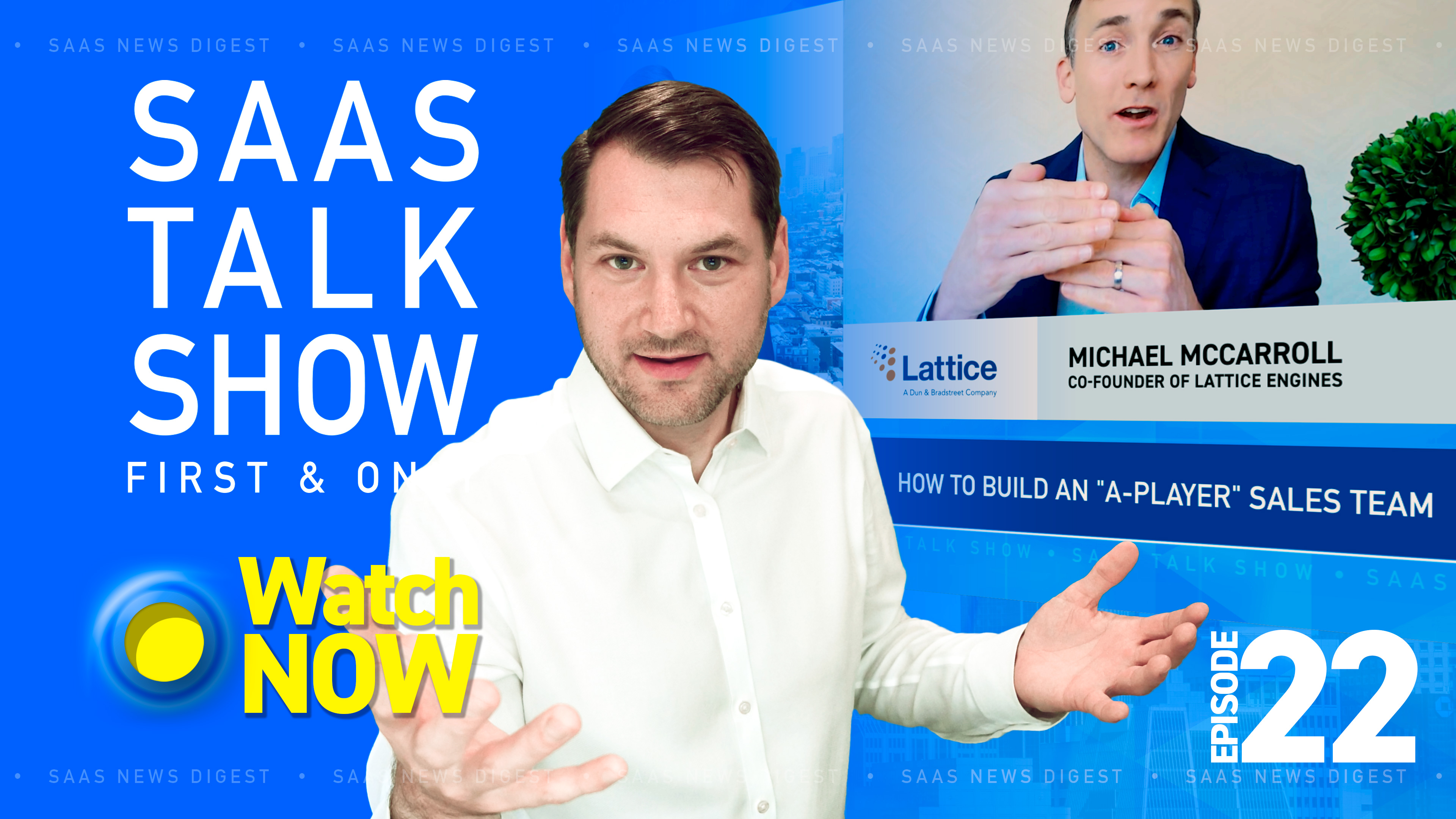 Episode 22: How to Build an "A-Player" Sales Team