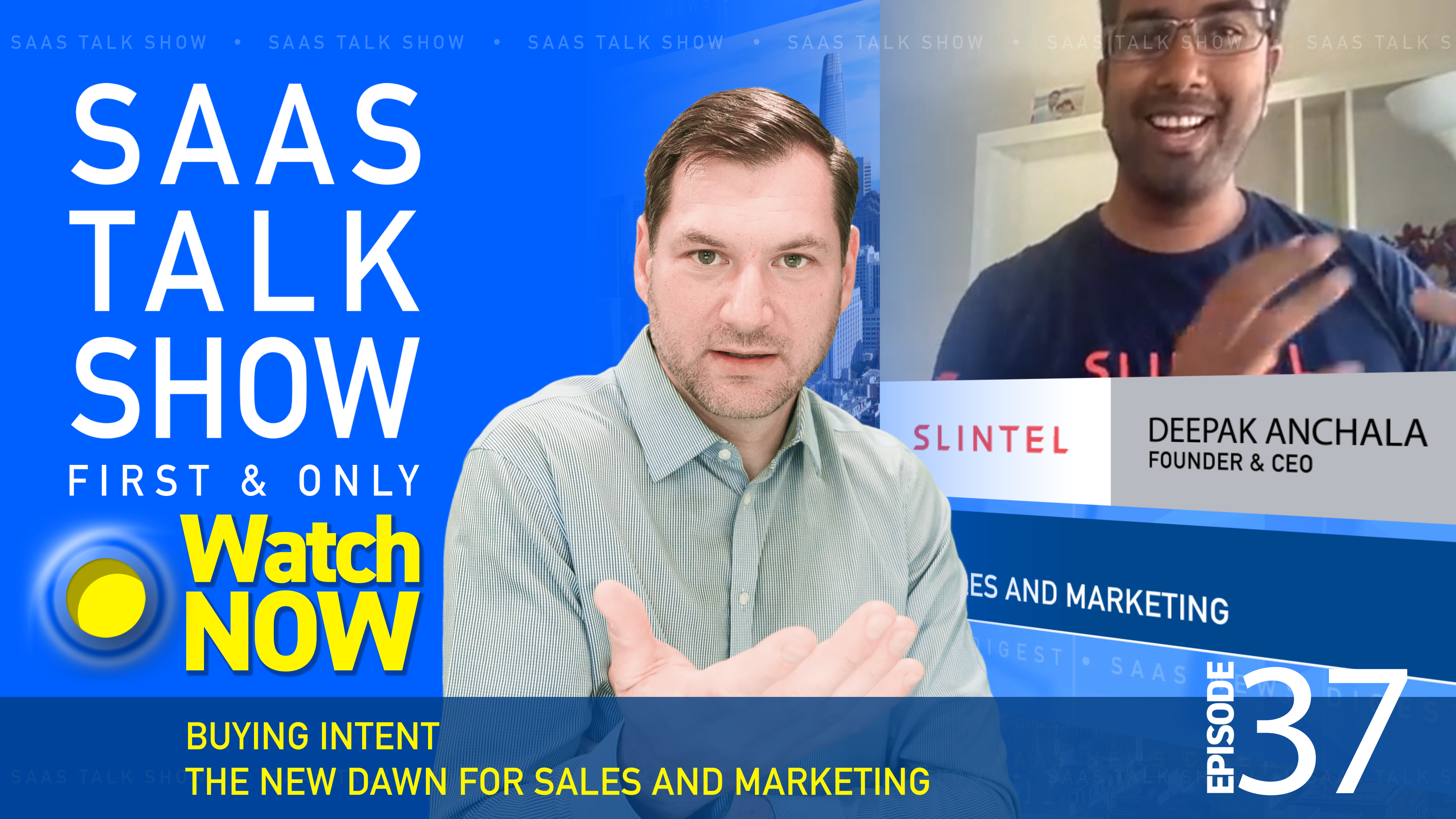 Episode 37: Buying Intent The New Dawn for Sales and Marketing