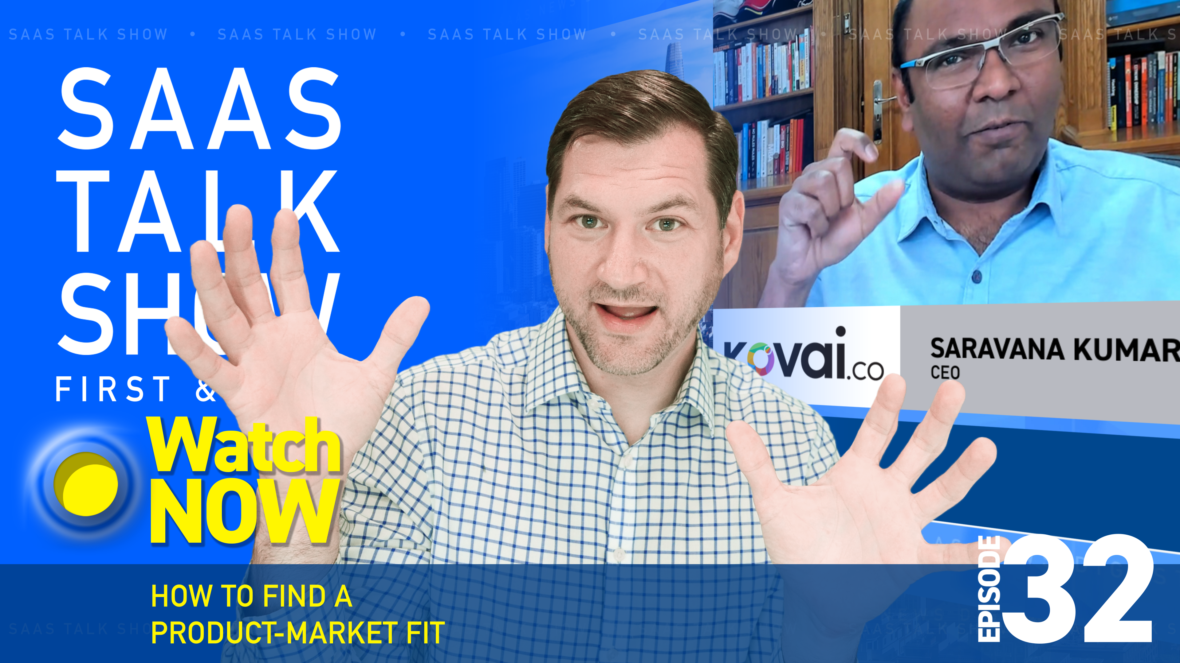 Episode 32: How to Find a Product-Market Fit