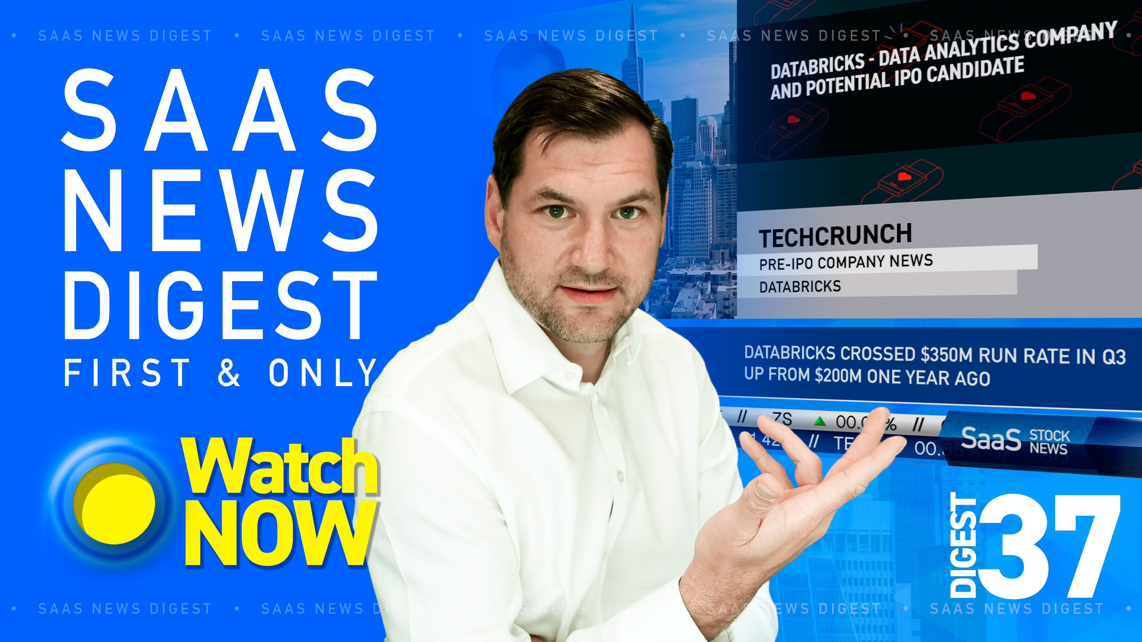 News Digest 37: Databricks crossed $350M run rate in Q3, up from $200M