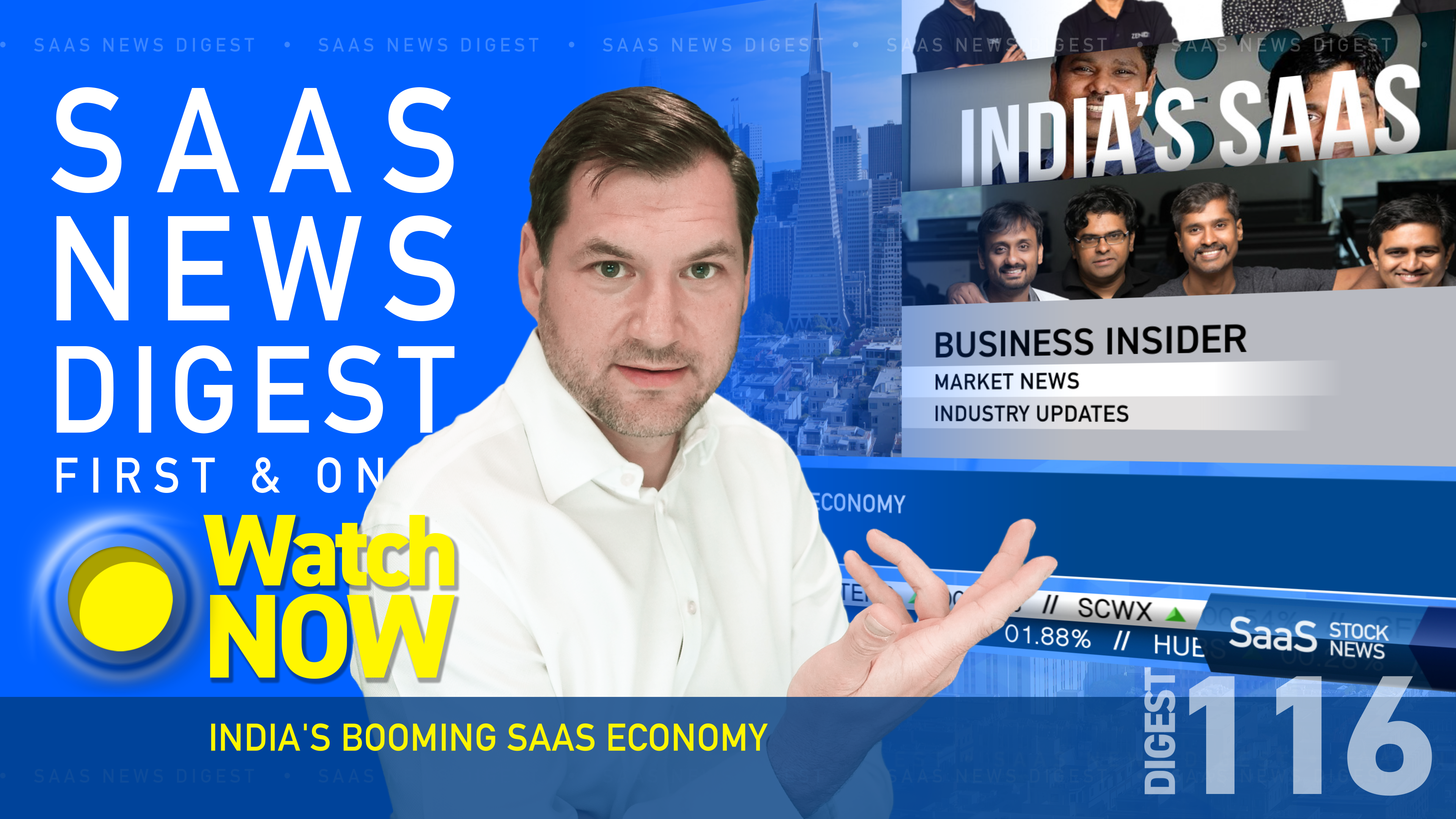 News Digest 116: India's Booming SaaS Economy