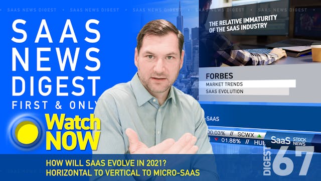 News Digest 67: How Will SaaS Evolve ...