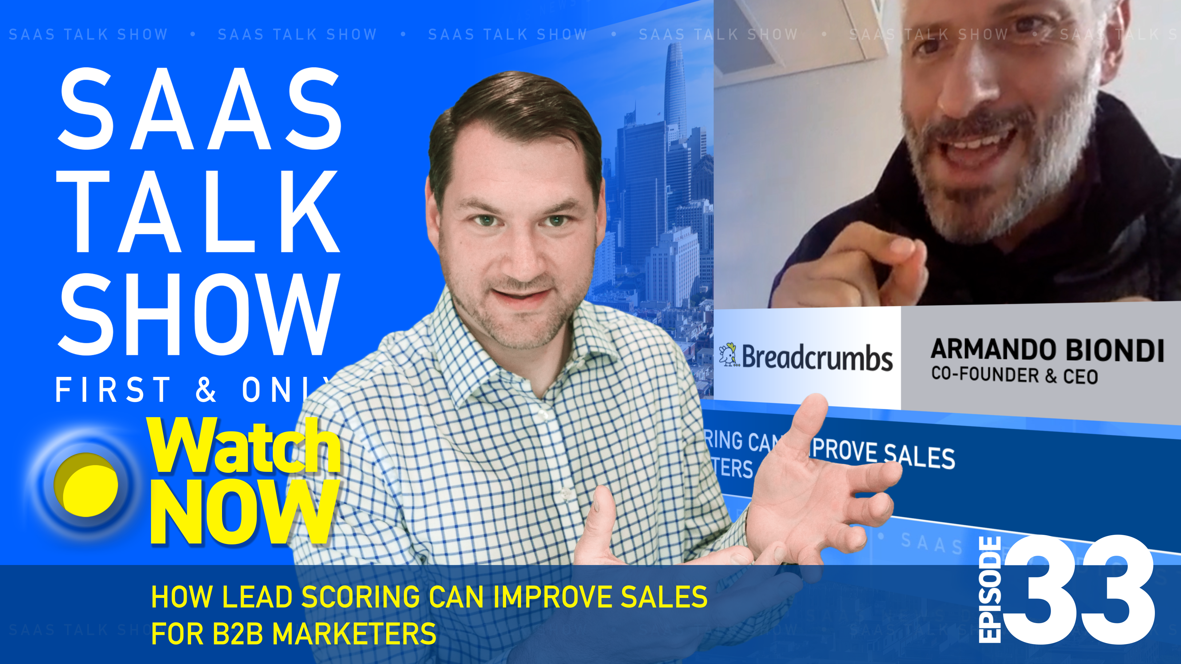 Episode 33: How Lead Scoring Can Improve Sales for B2B Marketers