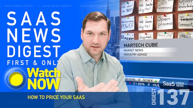News Digest 137: How To Price Your SaaS