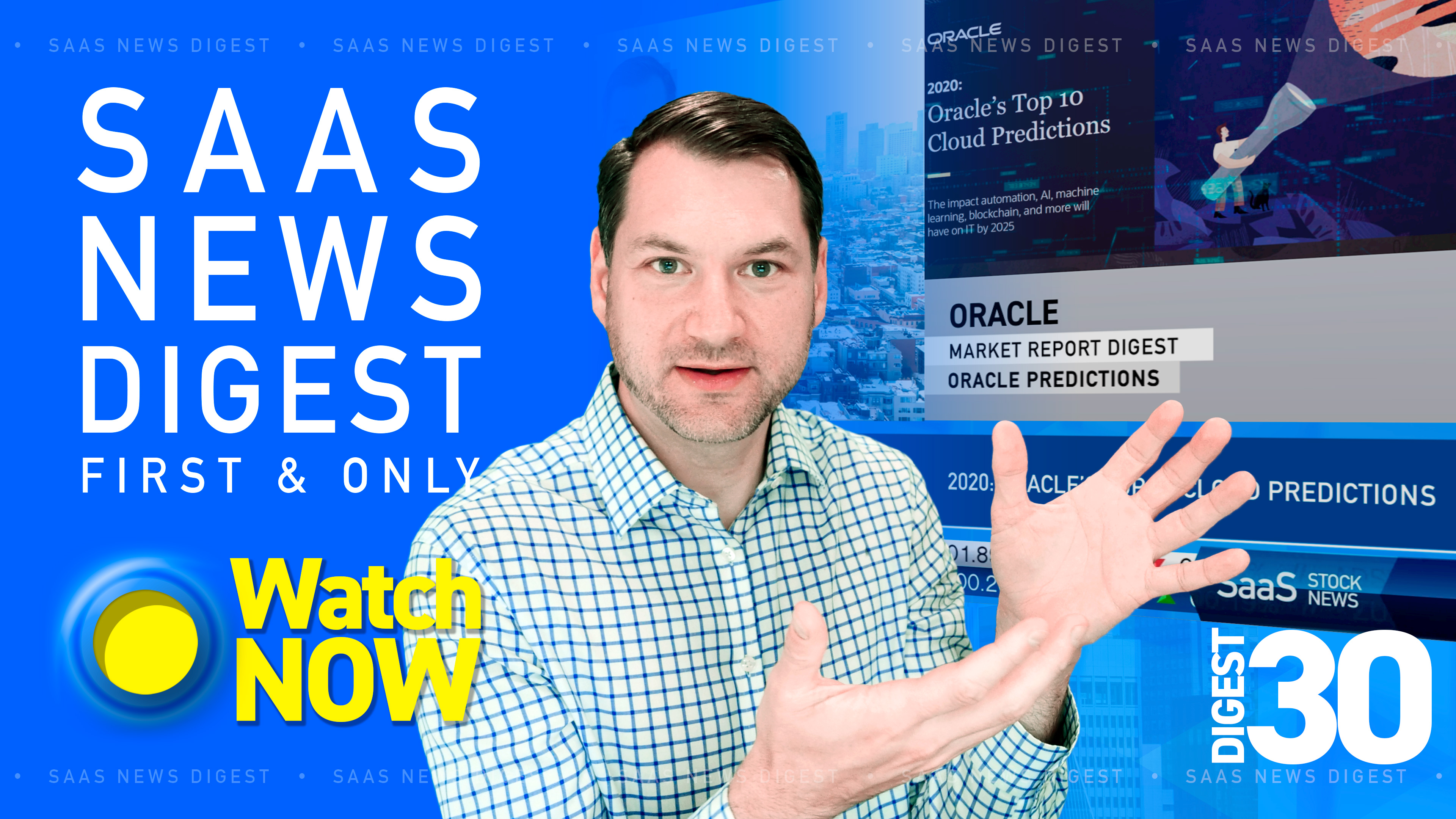 News Digest 30: 2020 Oracle’s Top 10 Cloud Predictions