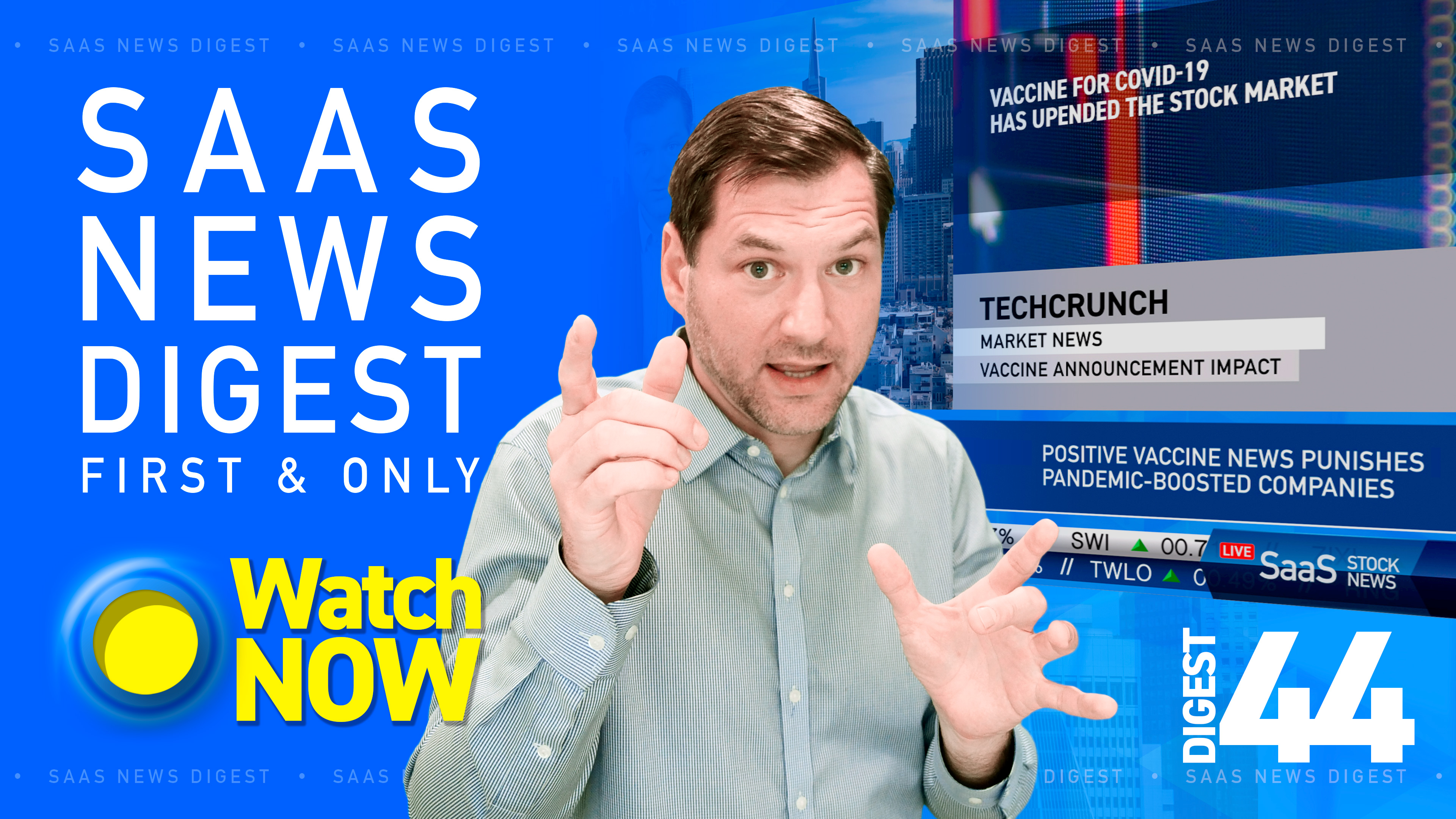 News Digest 44: SaaS Marketplaces will be the next billion-dollar Startups