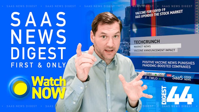 News Digest 44: SaaS Marketplaces wil...