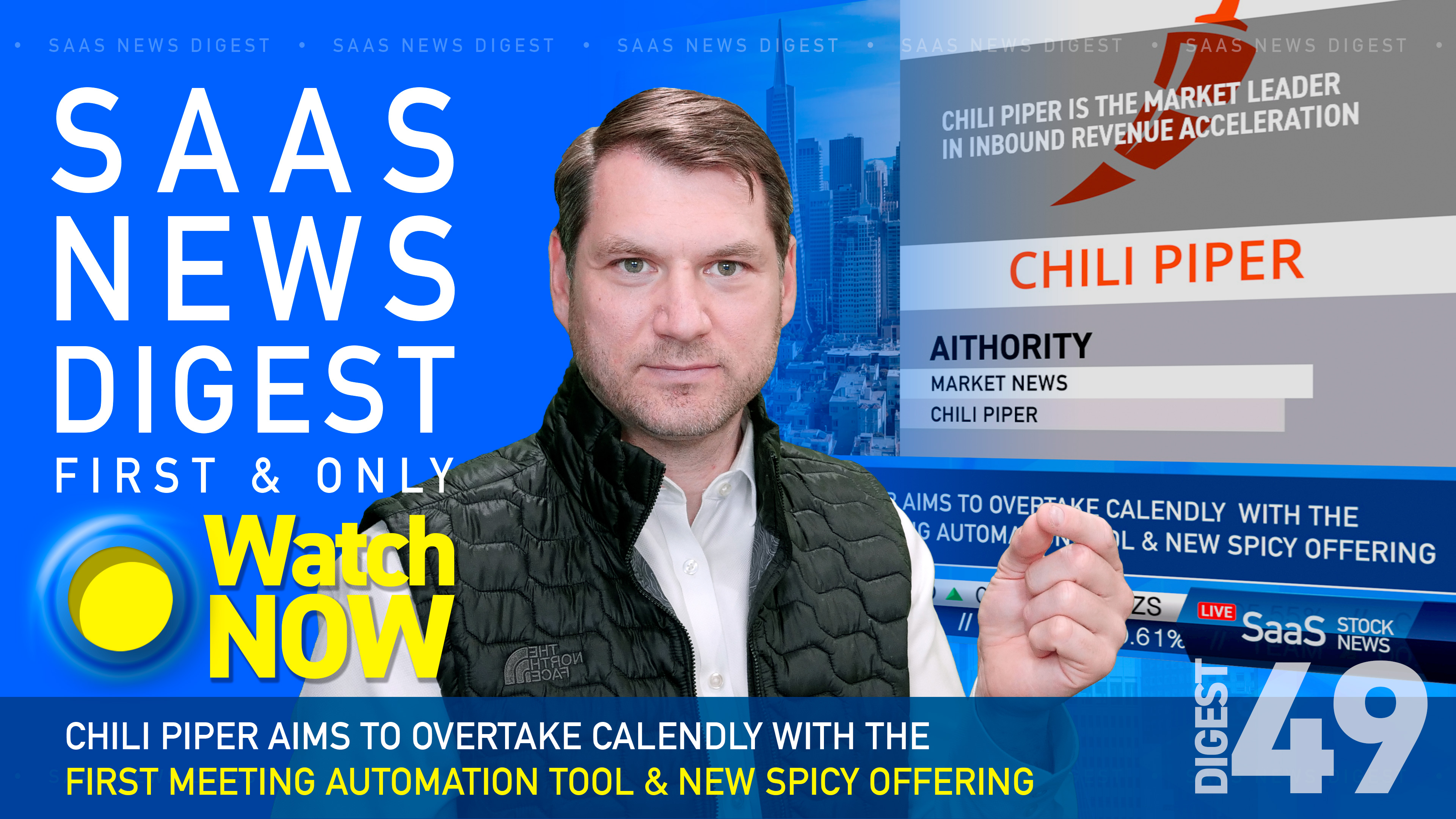 News Digest 49: Chili Piper Aims To Overtake Calendly Among Revenue Reps