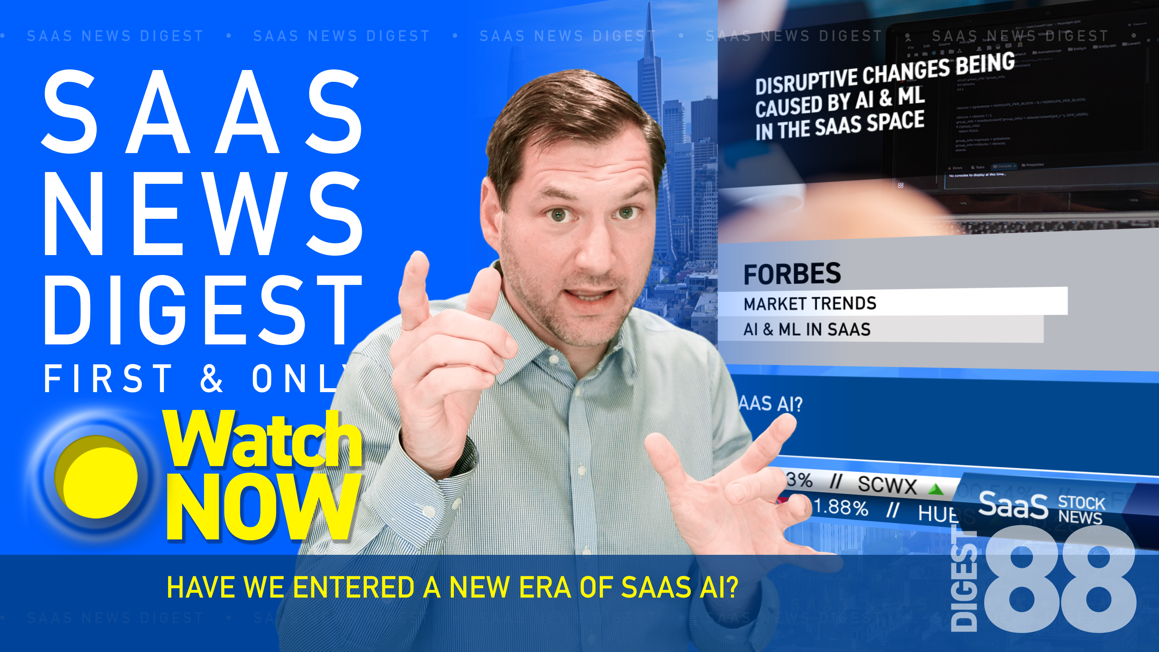  News Digest 88: Have We Entered A New Era Of SaaS AI?
