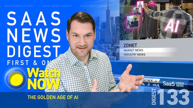  News Digest 133: The Golden Age Of AI
