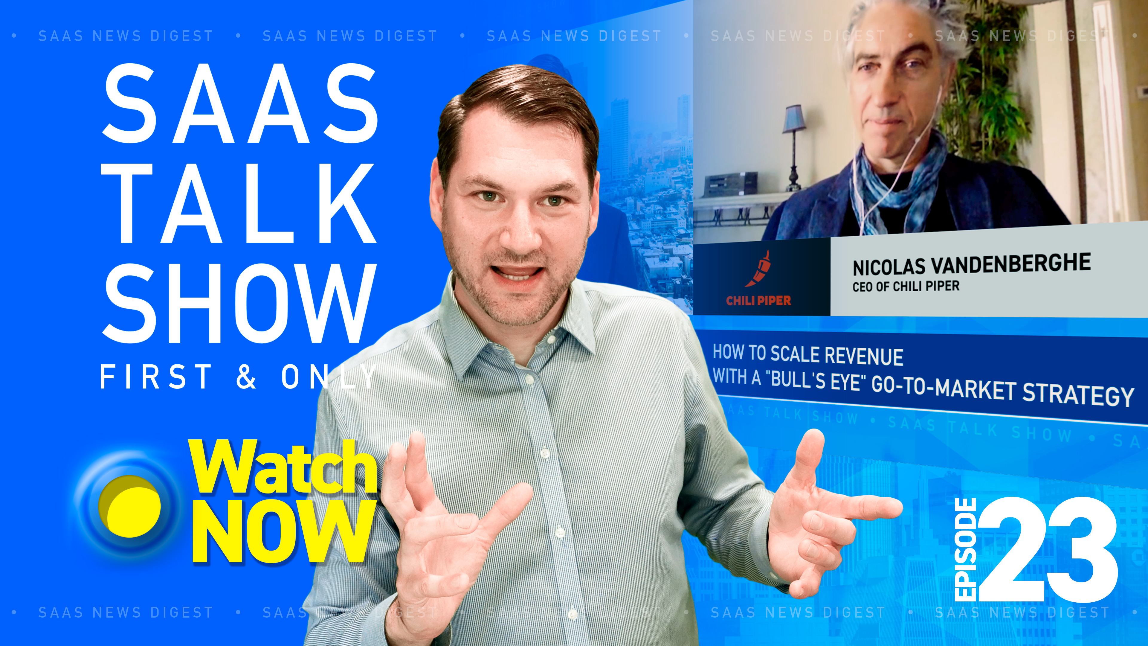 Episode 23: How to Scale Revenue with a "BULL'S EYE" Go-To-Market Strategy