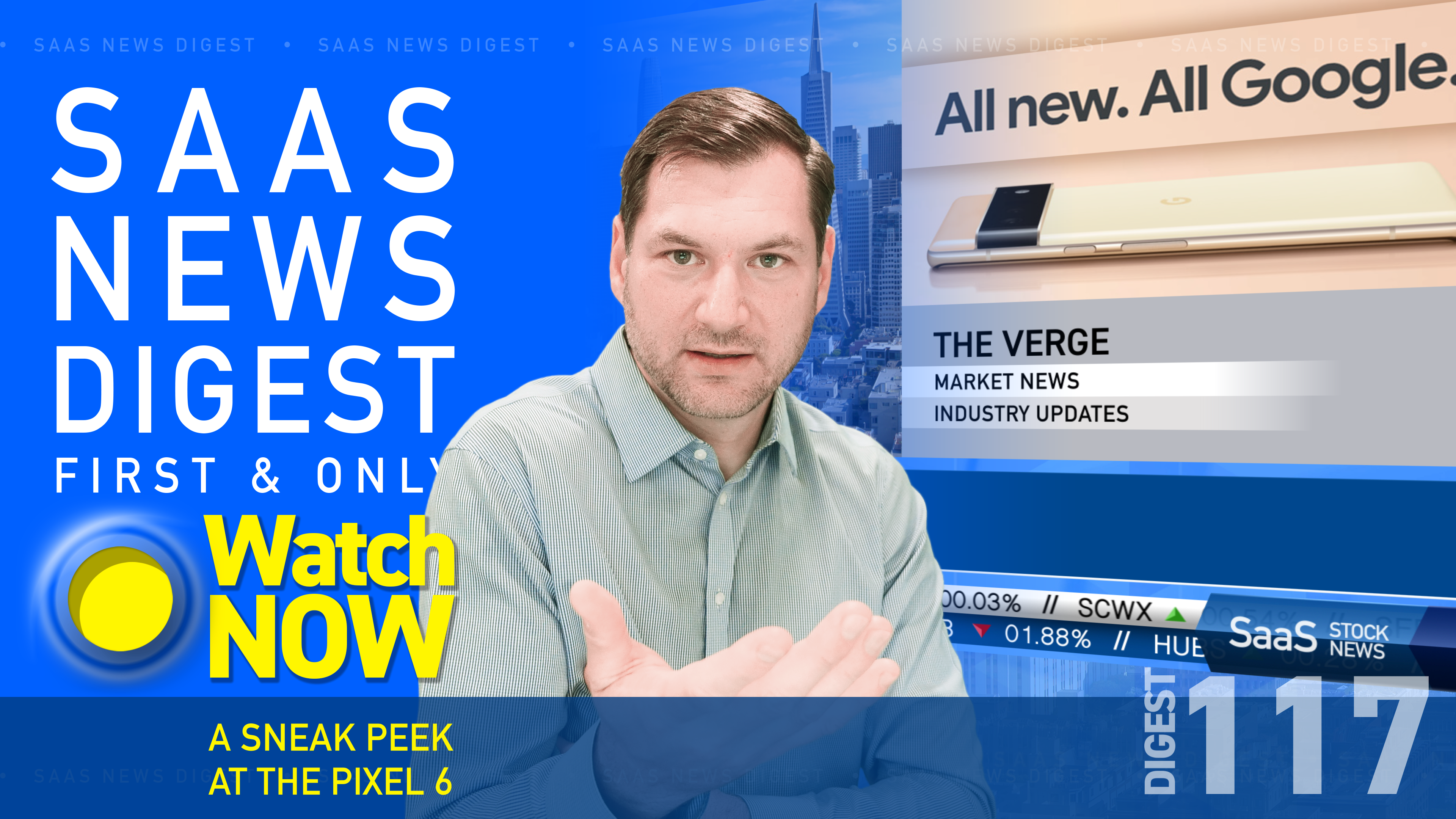  News Digest 117: A Sneak Peek At The Pixel 6