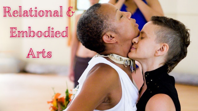 Relational & Embodied Arts