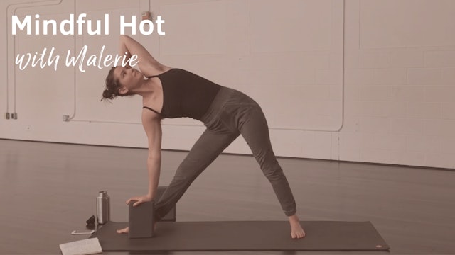Mindful Hot with Malerie, 60 Minutes