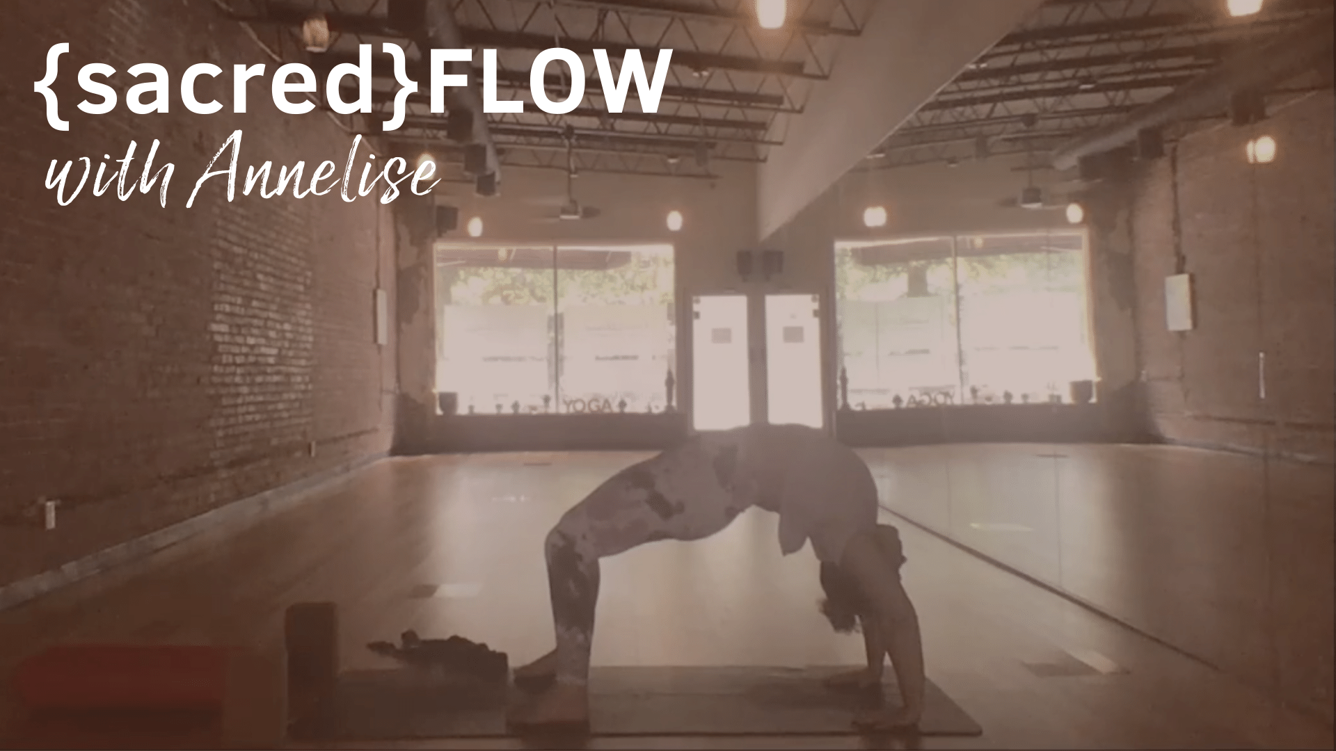 {sacred}Flow All Levels with Annelise, 50 Minutes