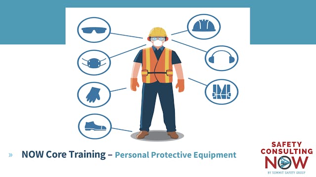 NOW Core Training - Personal Protecti...