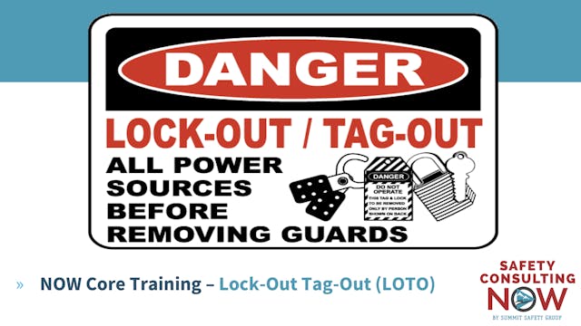 NOW Core Training - Lock-Out Tag-Out ...