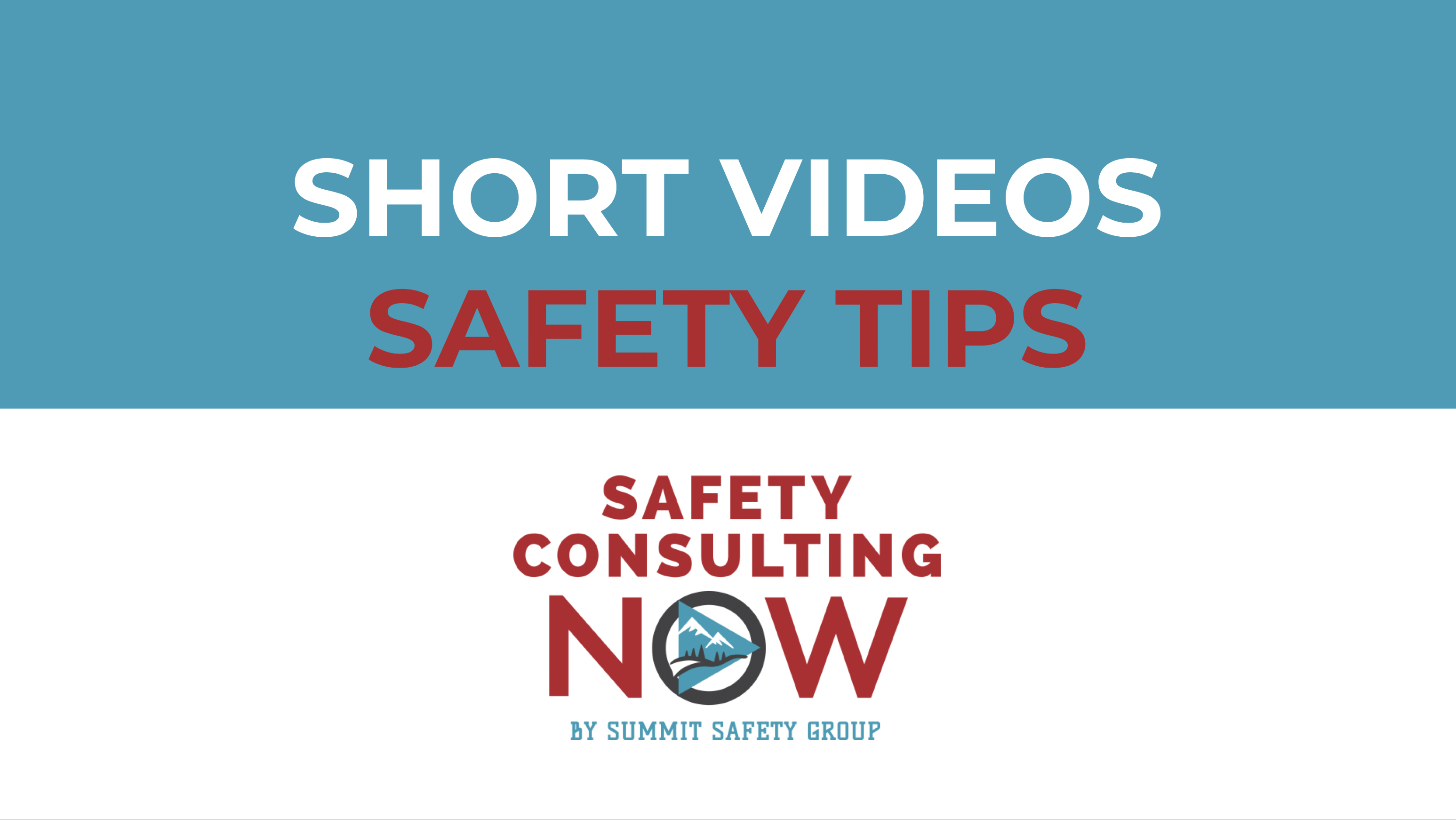 Safety Tips - Short Videos