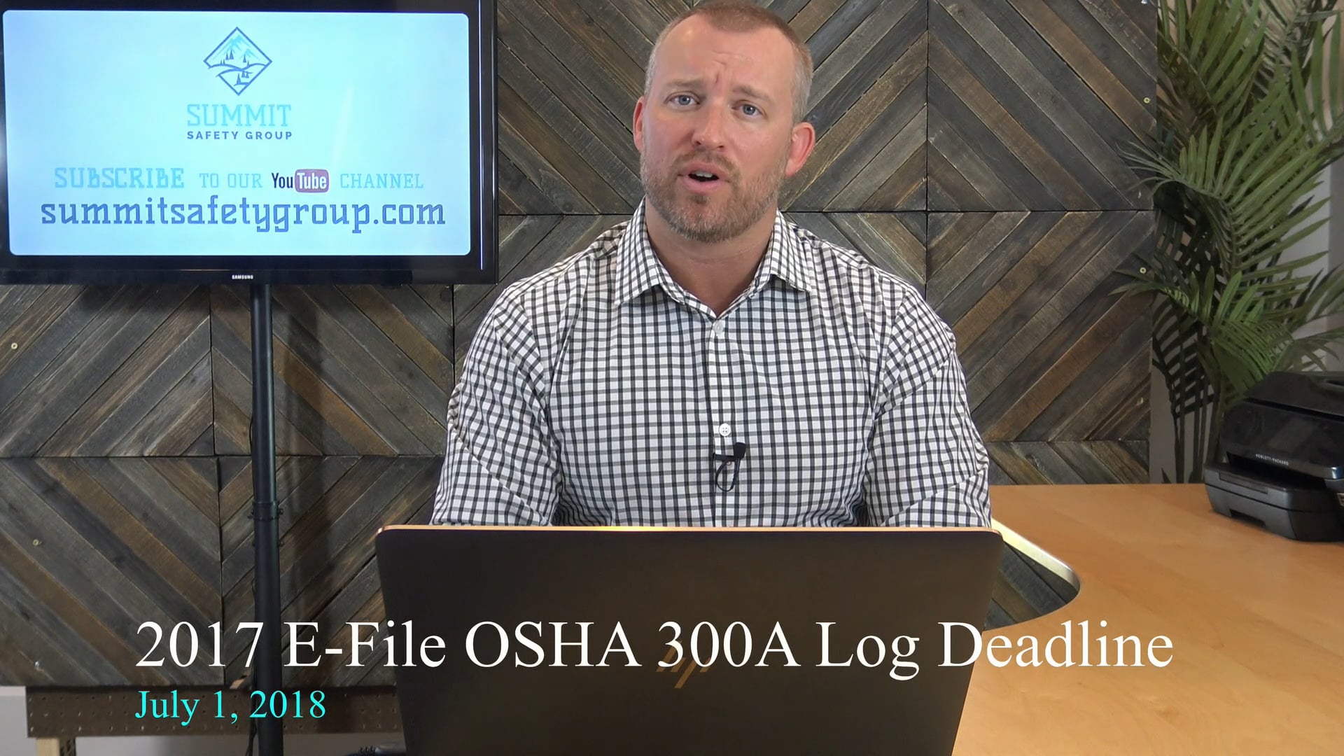 OSHA Law - Important 2nd Quarter 2018 Preparation Notes