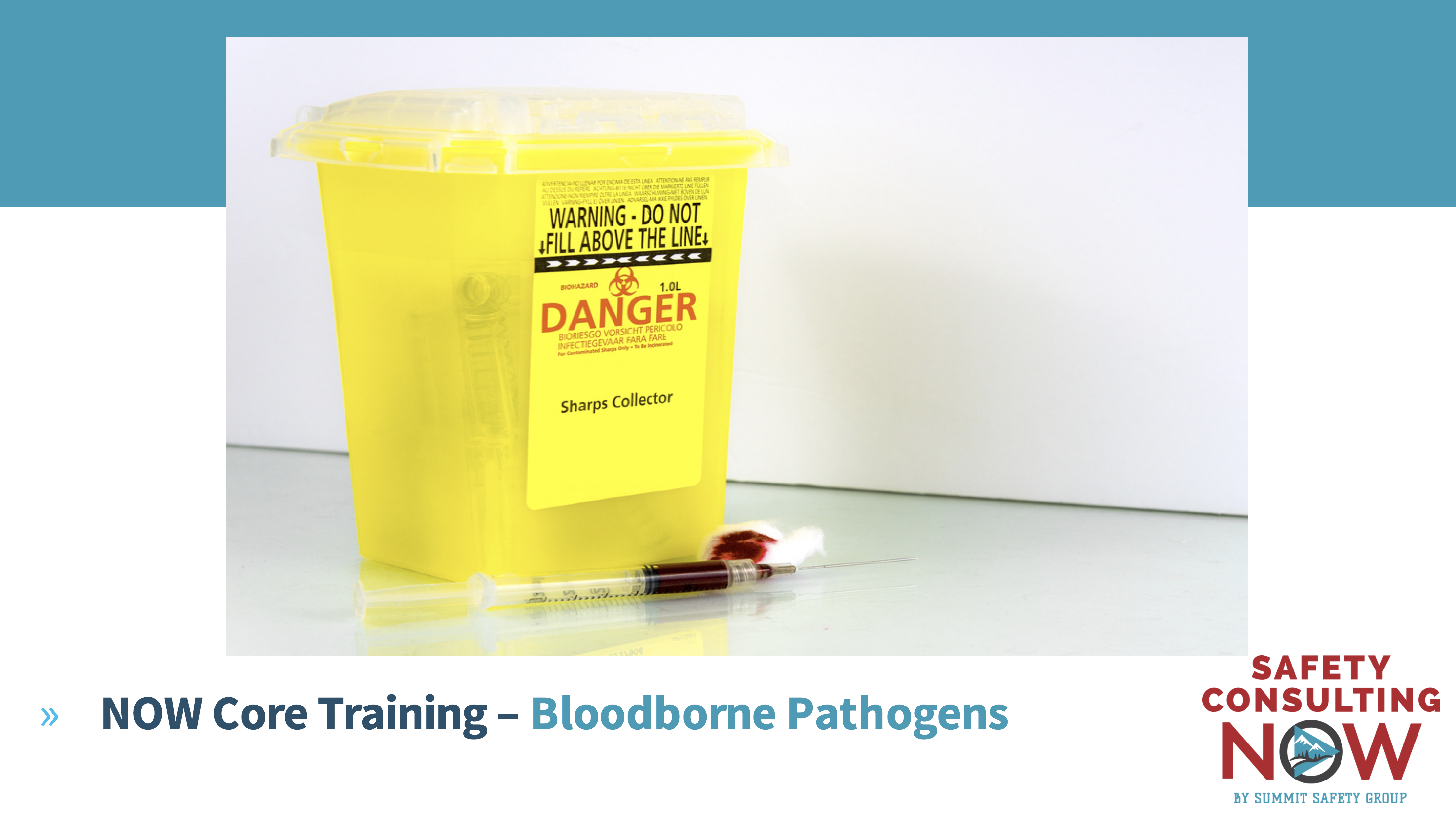 NOW Core Training - Bloodborne Pathogens