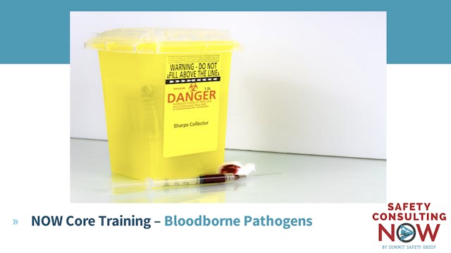 NOW Core Training - Bloodborne Pathogens