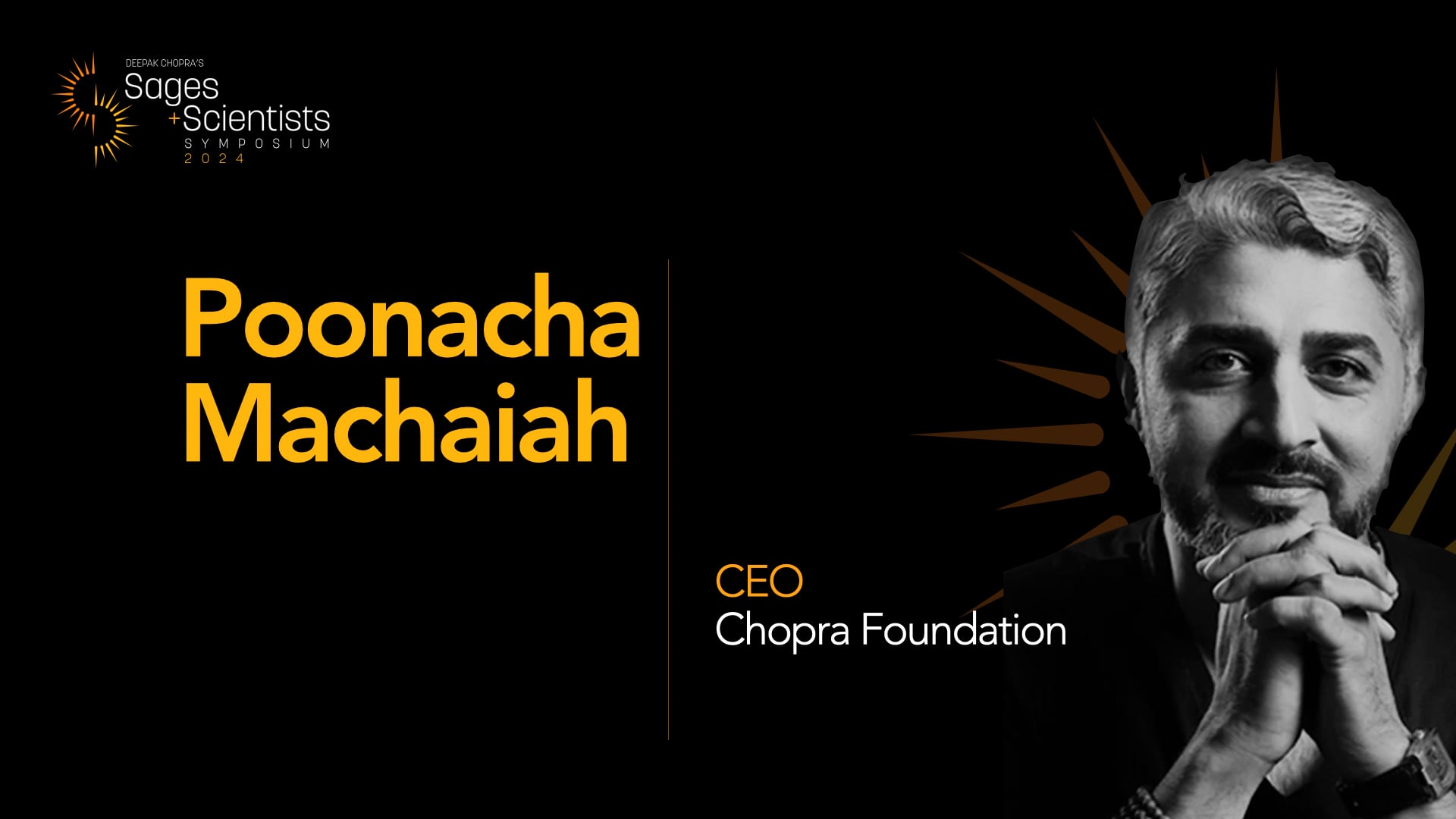 Opening Remarks with Poonacha Machaiah, Deepak Chopra, and Tyler J. VanderWeele