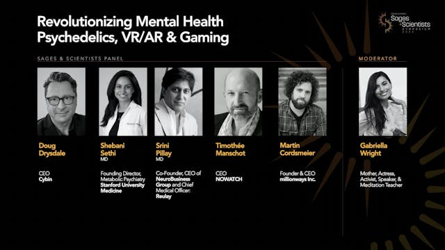 Revolutionizing Mental Health Psychedelics, VR/AR and Gaming