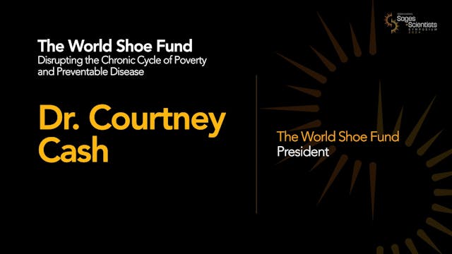 The World Shoe Fund with Dr. Courtney Cash