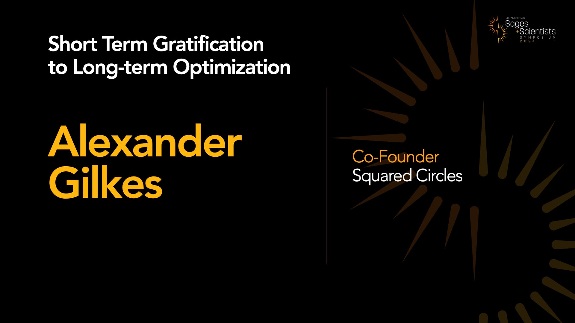 Short Term Gratification to Long-term Optimization