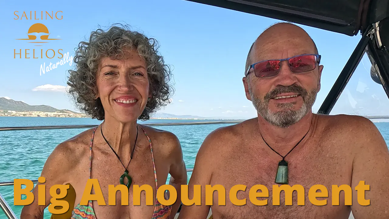 Big Announcement - Sailing Helios Naturally