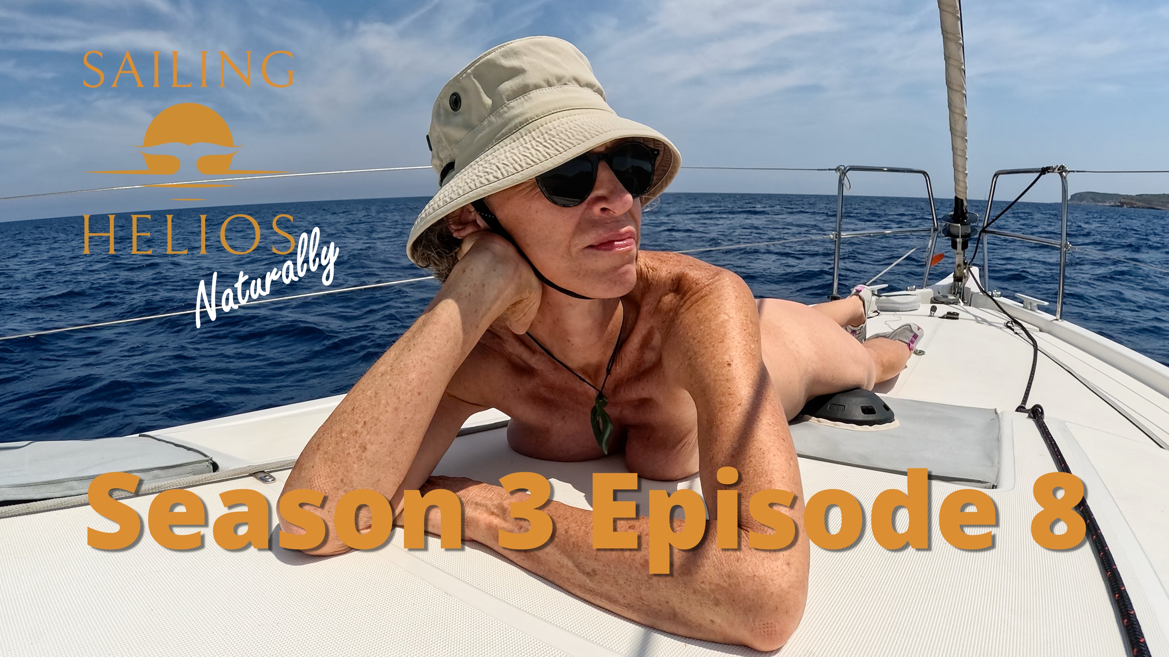 Sailing Naked Along Ibiza’s North Coast - Naturally S03E08