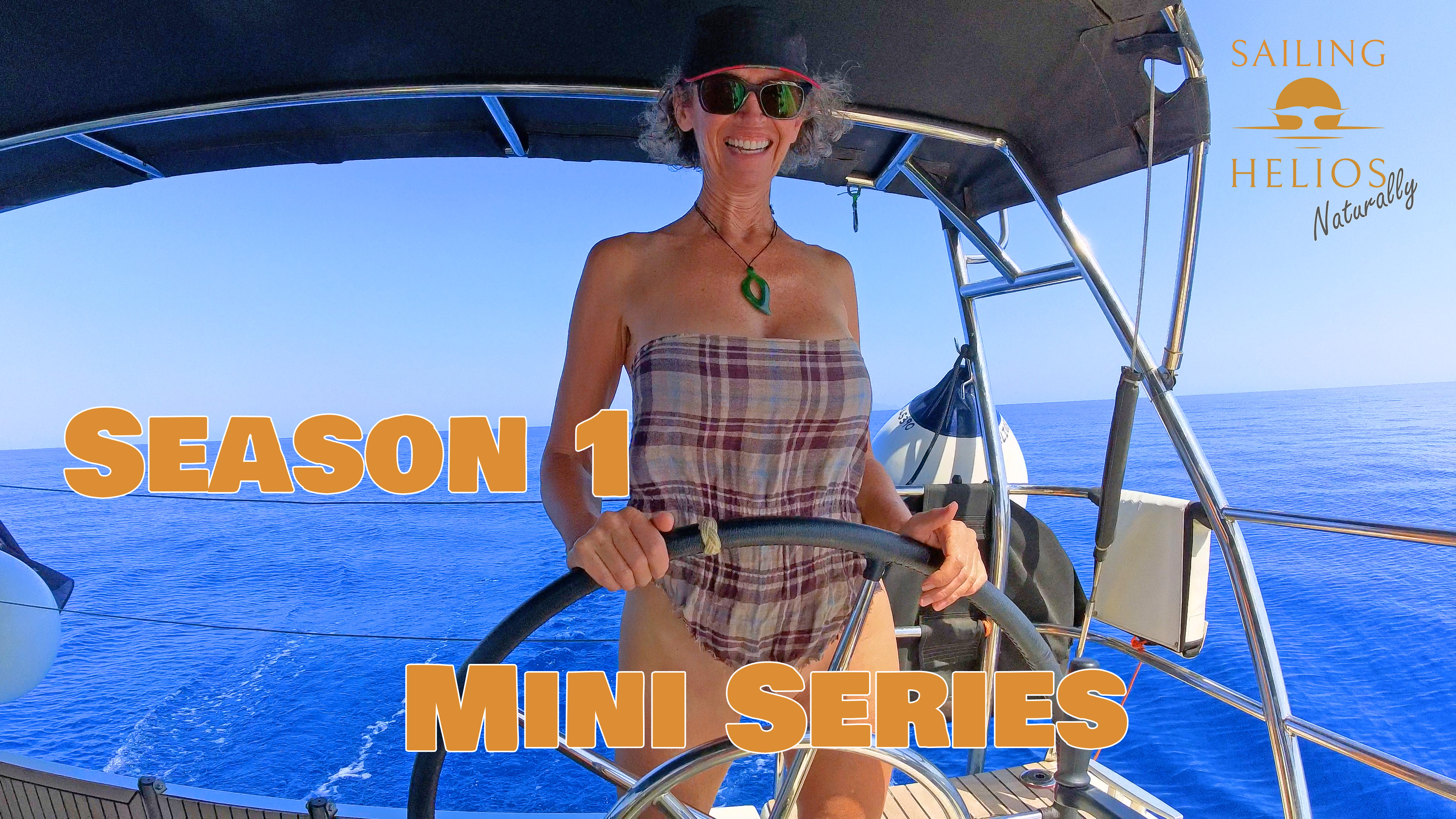 Sailing Helios Naturally - Mini Series