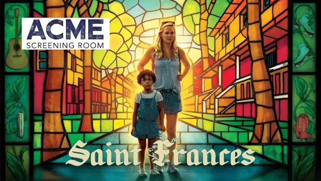 Support ACME Screening Room - See Saint Frances