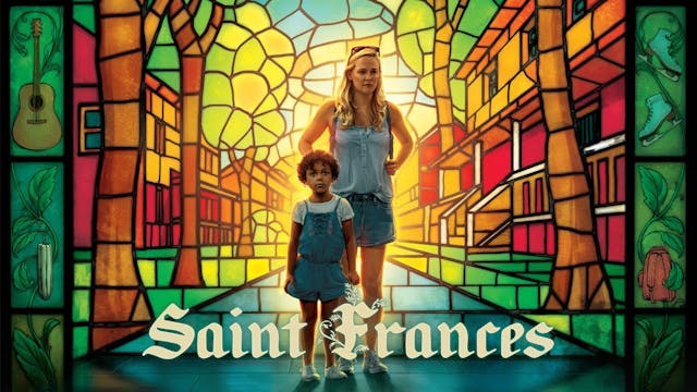 The Colonial Theatre Presents Saint Frances