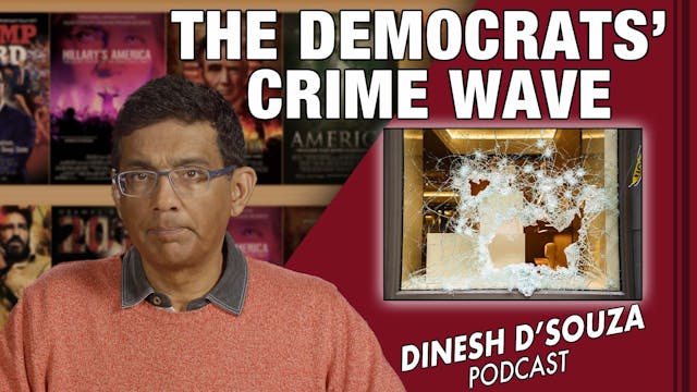 12/7/21 - THE DEMOCRATS’ CRIME WAVE -...
