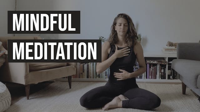 Mindful Meditation with Kayla