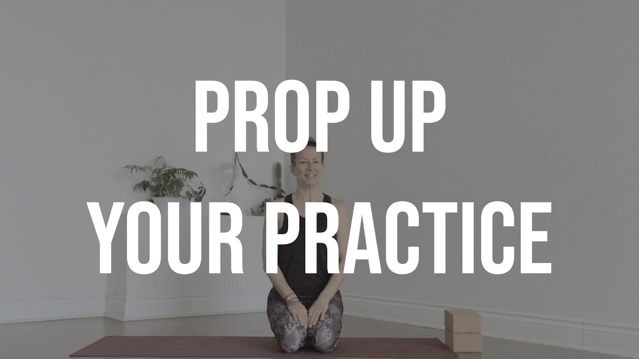 Prop up Your Practice with Janna