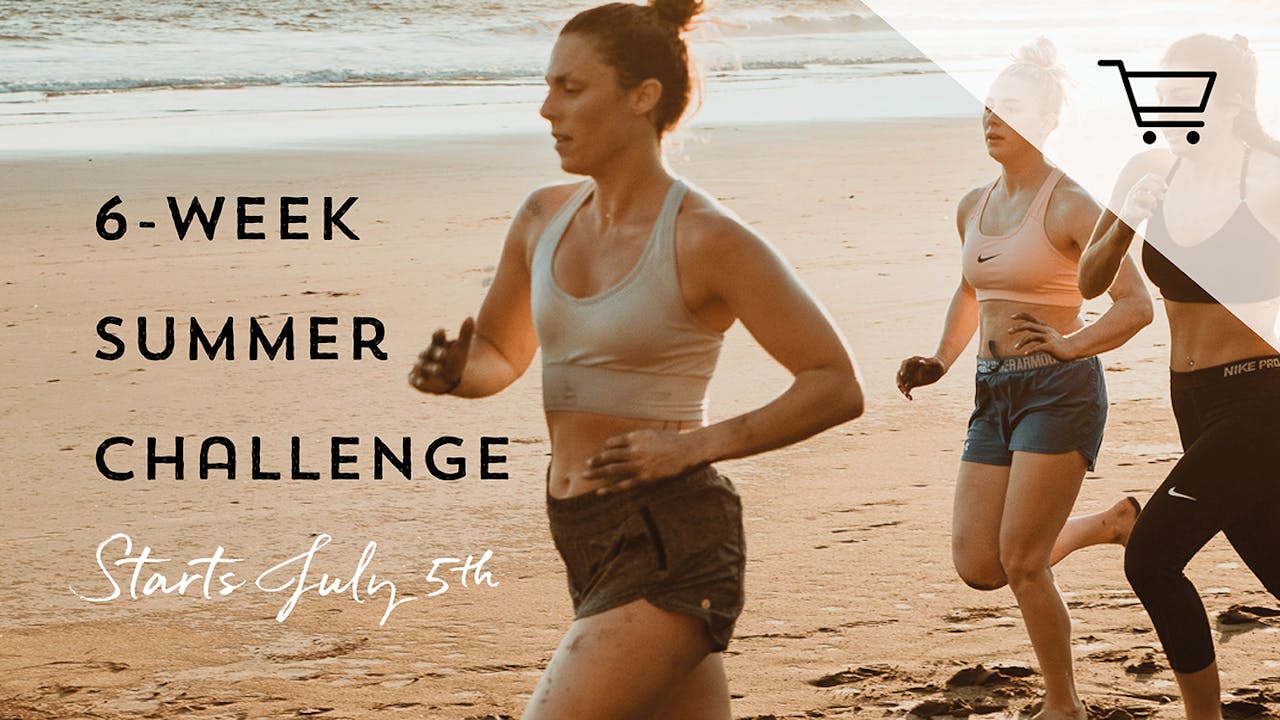 6-WEEK SUMMER CHALLENGE