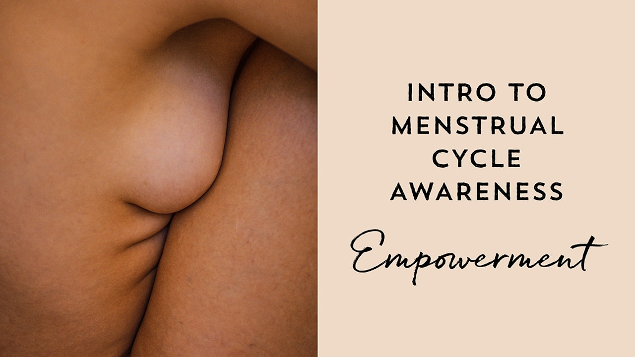 Introduction to Menstrual Cycle Awareness