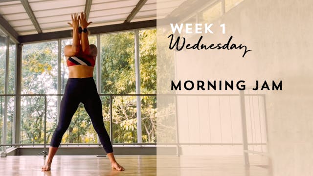 W1: Wednesday - Morning Jam