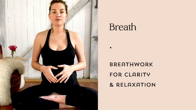 Breathwork for Clarity and Relaxation 
