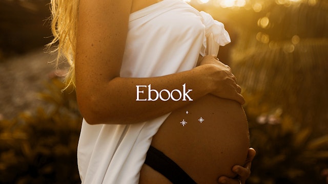 EBOOK: Your Empowered Journey to Motherhood