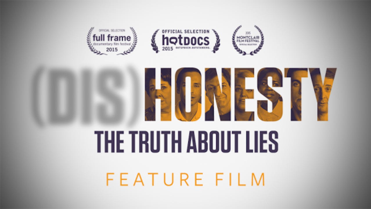 (DIS)HONESTY – THE TRUTH ABOUT LIES 