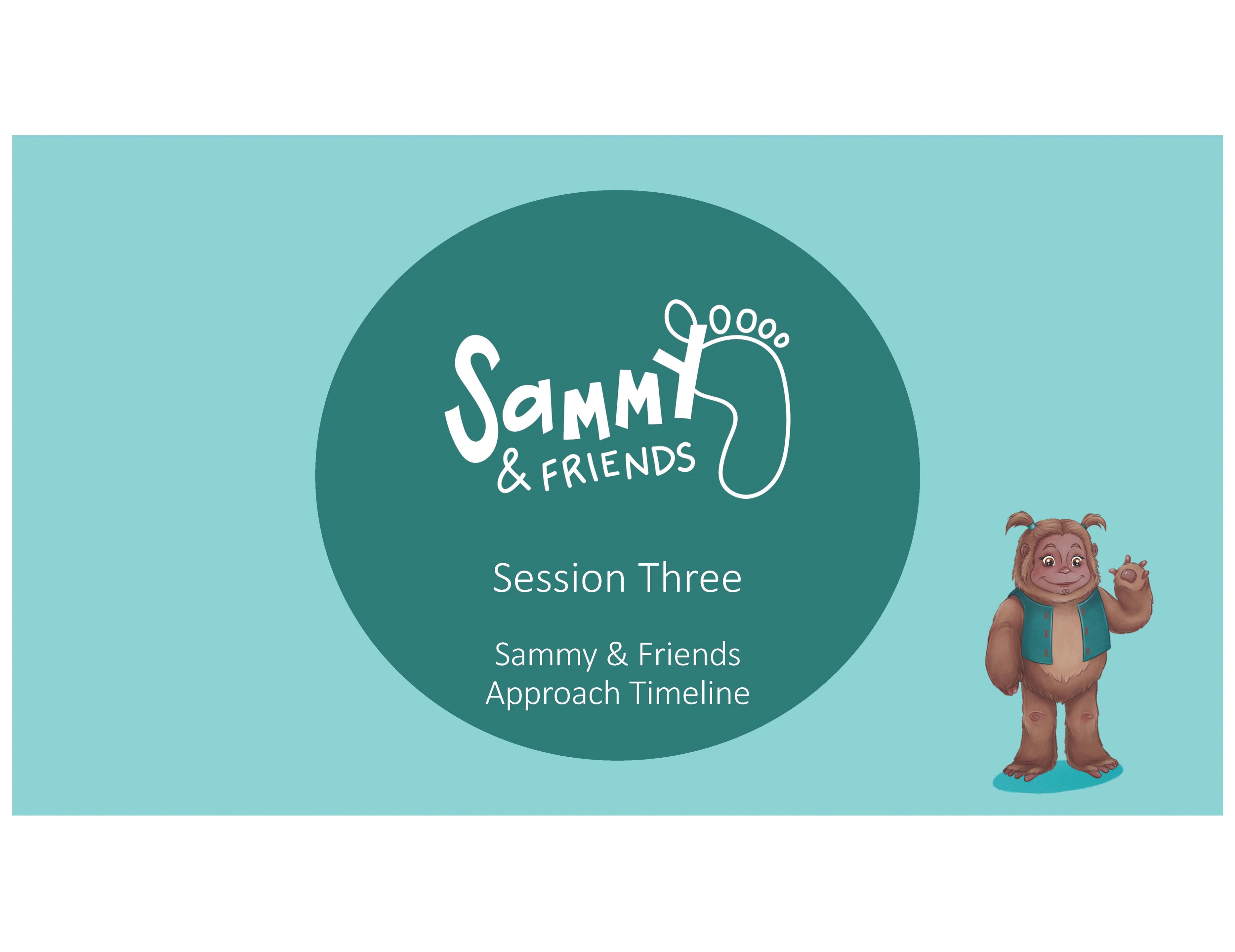 Sammy & Friends Training: Session 3